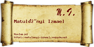 Matulányi Izmael névjegykártya